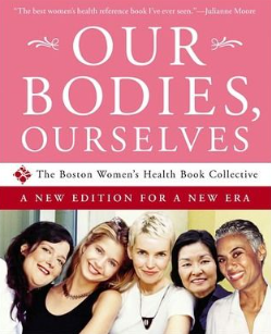 An image of the book 'Our Bodies, Ourselves' displayed at the Holistic Gynaecology Clinic London. The book cover is prominently featured, symbolizing the clinic's commitment to holistic women's health and its focus on empowering individuals to understand and take control of their bodies and health
