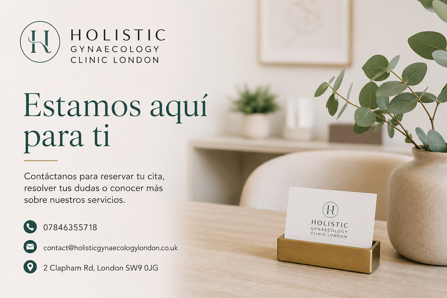 Contacto de Holistic Gynaecology Clinic London con teléfono, correo electrónico, dirección y un ambiente moderno y acogedor de la clínica.