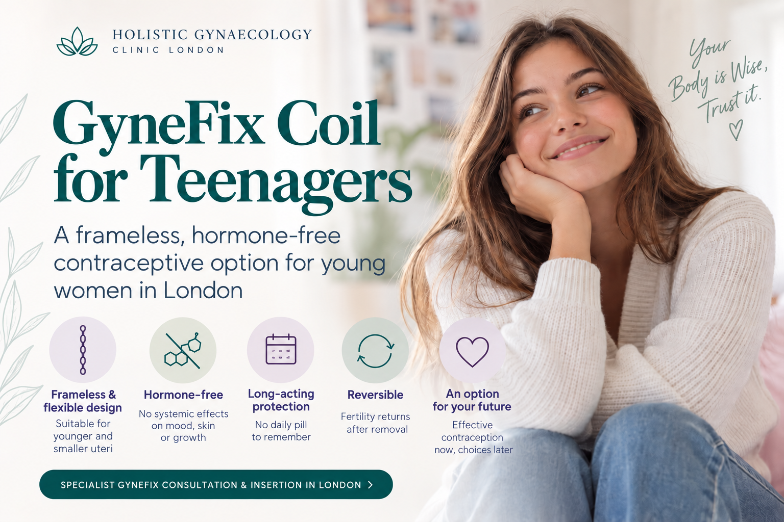 GyneFix coil for teenagers – frameless, hormone-free contraception for young women in London